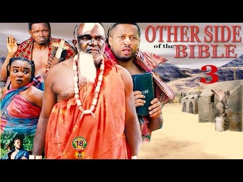 Other Side Of The Bible (Pt. 3) [Starr. Mike Ezuruonye & Ngozi Ezeonu]