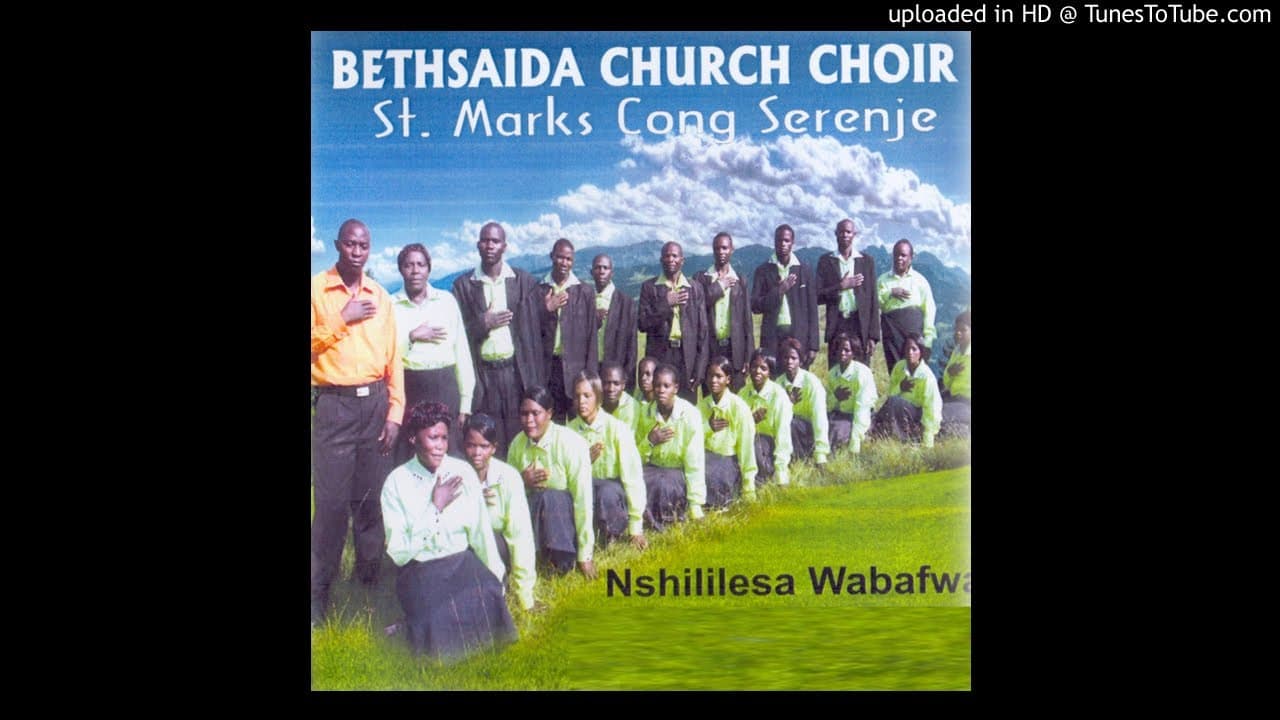 Bethsaida Church Choir St Marks Cong Serenje - Natwiluke (Official Audio)