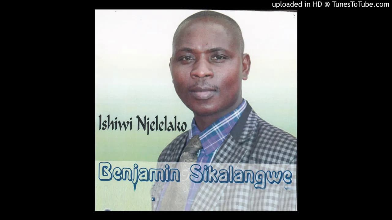 Benjamin Sikalangwe - Ulubembu (Official Audio)
