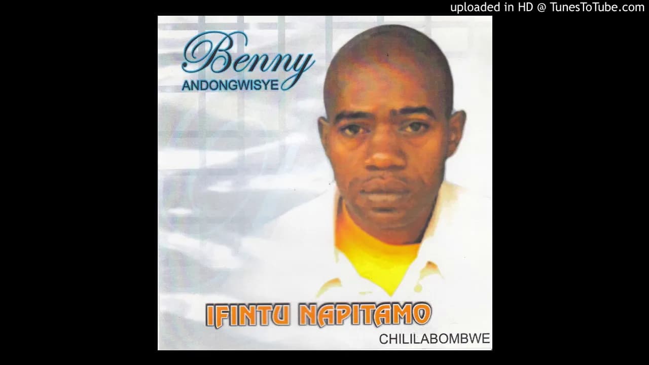 Benny Andongwisye  - Ifintu Napitamo (Official Audio)