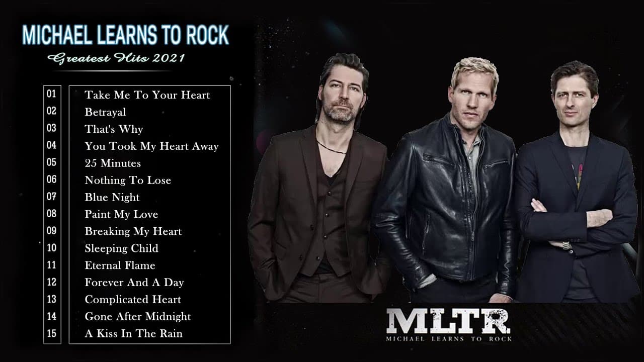 Michael Learns To Rock Greatest Hits Full Album - Best Of Michael Learns To Rock