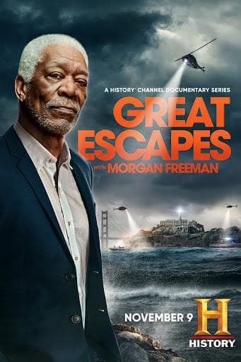 History's Greatest Escapes with Morgan Freeman S1-S2