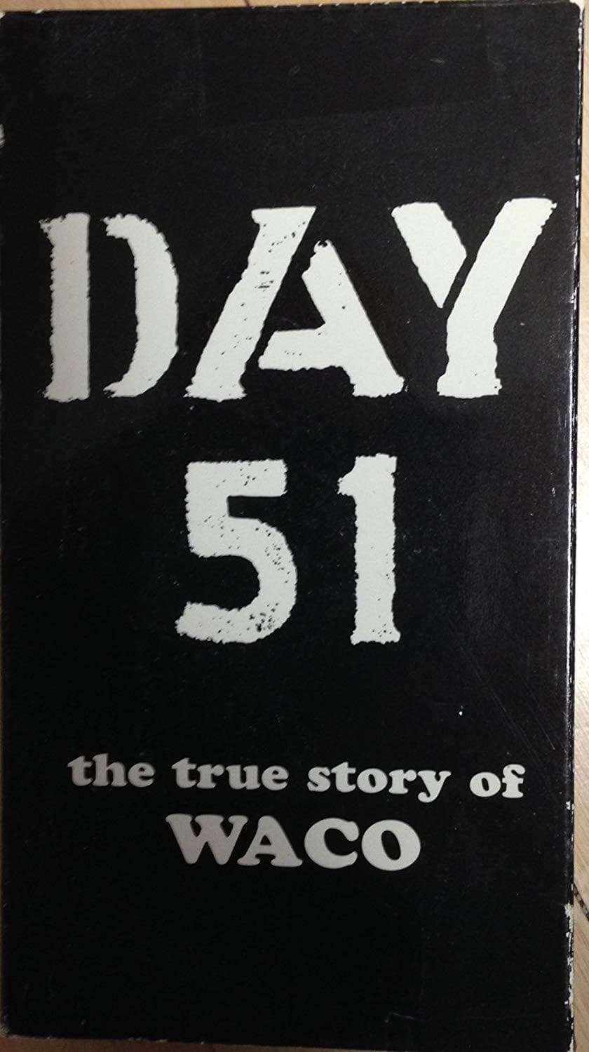 Day 51: The True Story of Waco