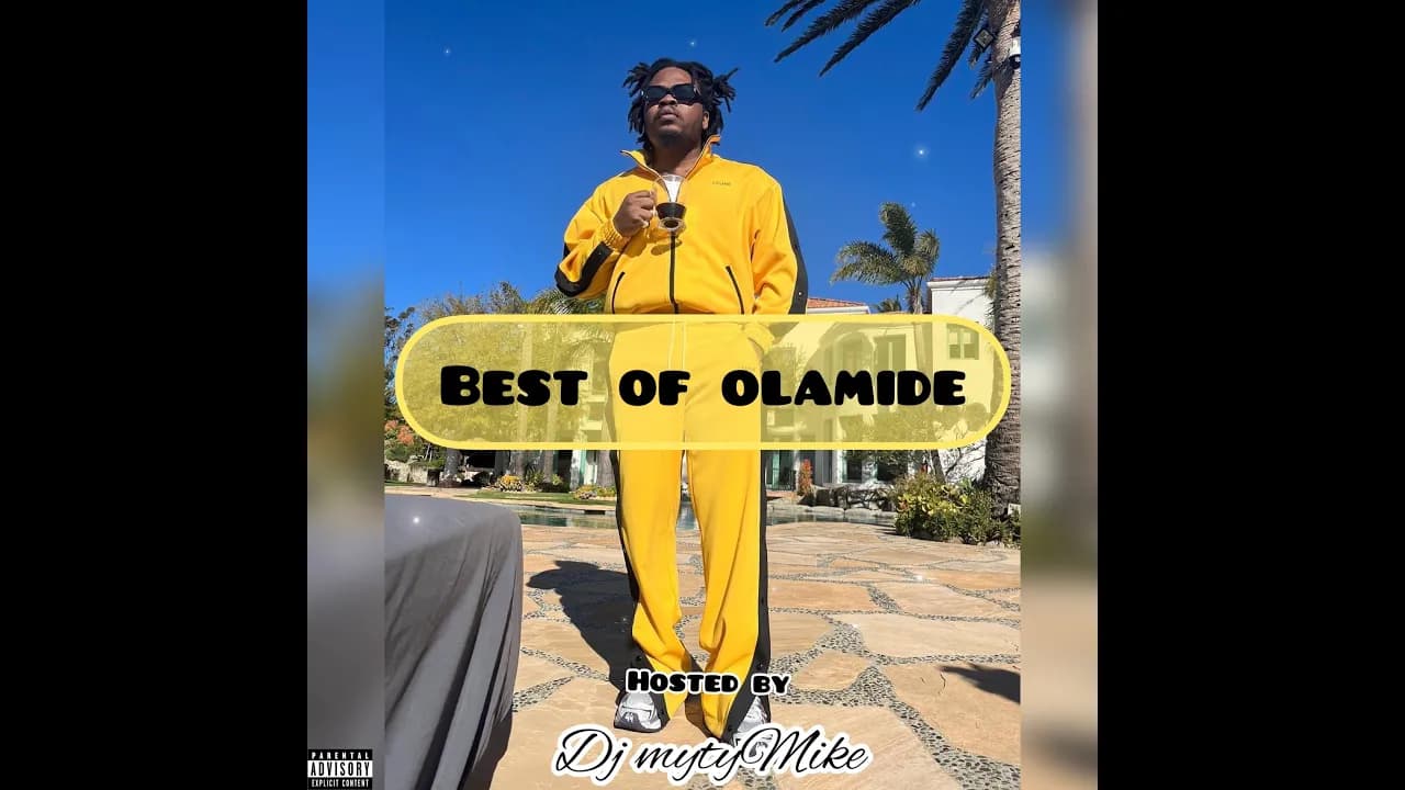 BEST OF OLAMIDE MIXTAPE 2023 by DJmytymike