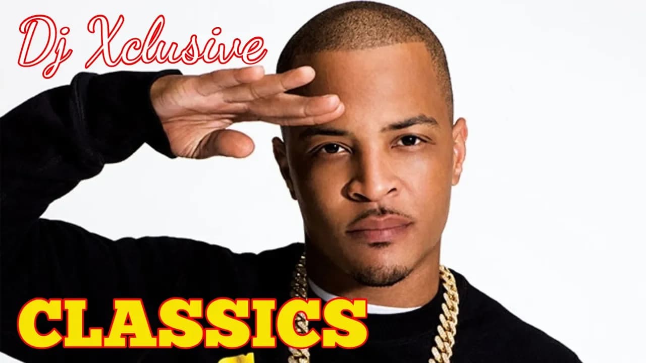 T.I CLASSIC HITS MIX ~ DJ XCLUSIVE G2B (KING OF TRAP)