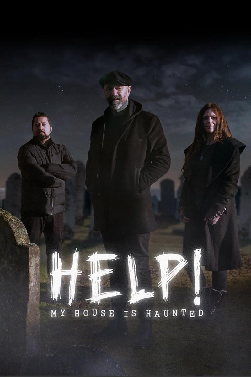 Help! My House Is Haunted S1-S7