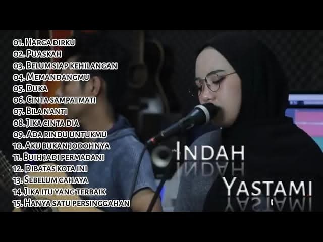 Hargai Diriku Indah Yastami Full album 2022 - Harga Diriku Album ( TANPA IKLAN)