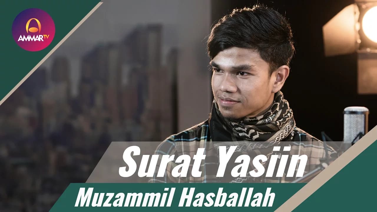 Muzammil Hasballah - Surat Yasiin