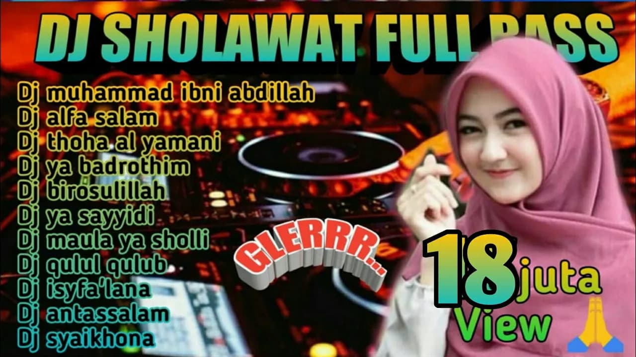 dj sholawat full bass muhammad ibni abdillah