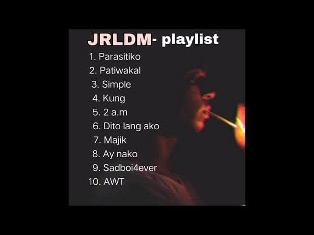 2 a.m vibe ( JRLDM - Playlist)