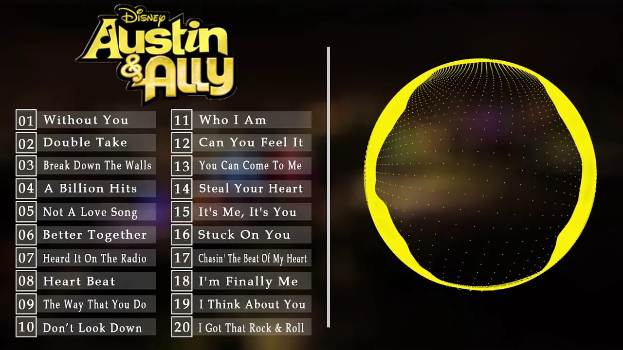 Top 20 Songs of Austin and Ally
