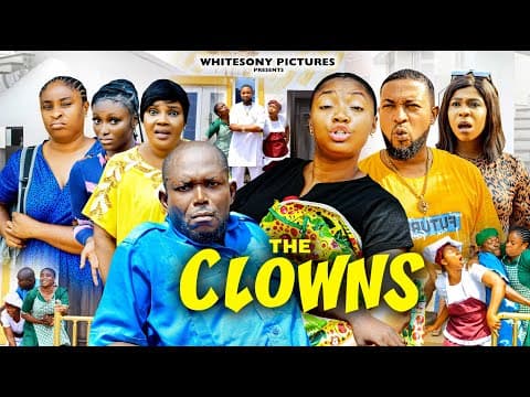 THE CLOWN (ORIGINAL VERSON) - #new  EKENE UMENWA  2023 Latest Nollywood Movie | FULL MOVIE