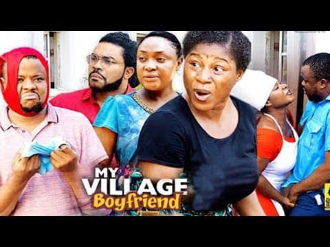 My Village Boyfriend 13&14 ( NEW MOVIE)- Destiny Etiko & Maleek Milton 2023 Latest Nigerian Movie