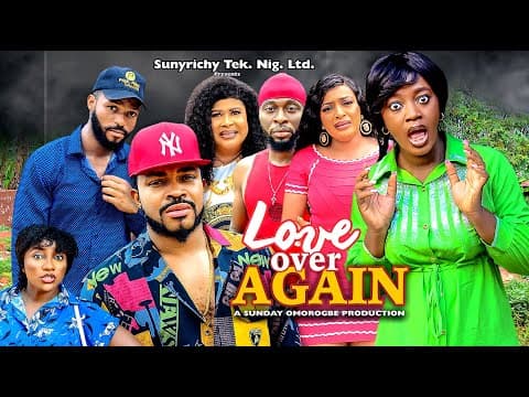 LOVE OVER AGAIN Pt. 5 (NEW MOVIE) LUCHY DONALD & MALEEK MILTON 2023 Latest Nollywood Movie