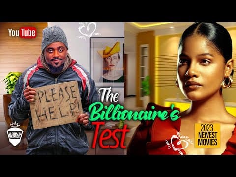 THE BILLIONAIRES TEST - TOOSWEET ANNAN SHAZNAY OKAWA DORIS IFEKA 2023 EXCLUSIVE NOLLYWOOD MOVIES
