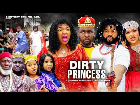 DIRTY PRINCESS Pt. 5 #newrelease  ONNY MICHAEL, EKENE UMENWA, FLASHBOY 2023 Latest Nollywood Movie