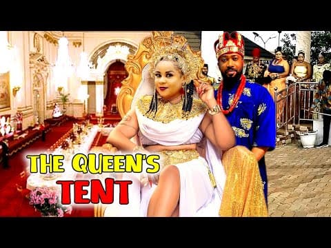 The Queens Tent (COMPLETE NEW MOVIE)-Uju Okoli & Frederick Leonard 2023 Latest Nigerian Movie