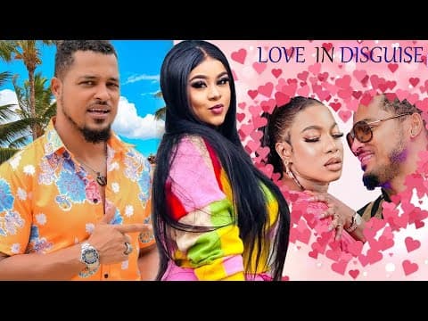 Watch Van Vicker And Uju Okoli In Love In Disguise Nigerian Movie