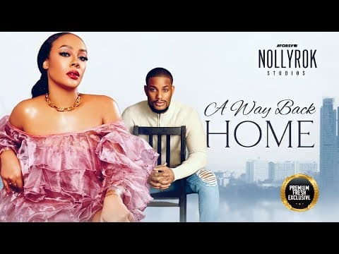 A Way Back Home (Alex Ekubo Haillie Sumney) - Nigerian Movies | Latest Nigerian Movie 2023