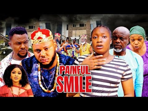 Painful smile 9, staring (Ifedi sharon.Somadina adimma, Darlinton chibuike)znew nollywood movie 2022
