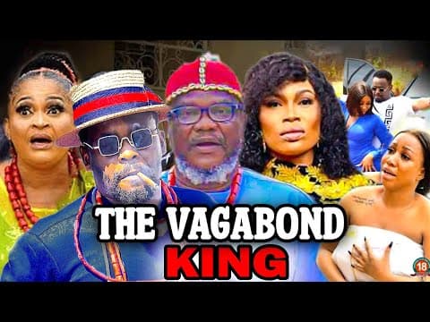 THE VAGABOND KING Full Movie (2023 New Movie) Zubby Michael 2023 Latest Nigerian Nollywood Movies.