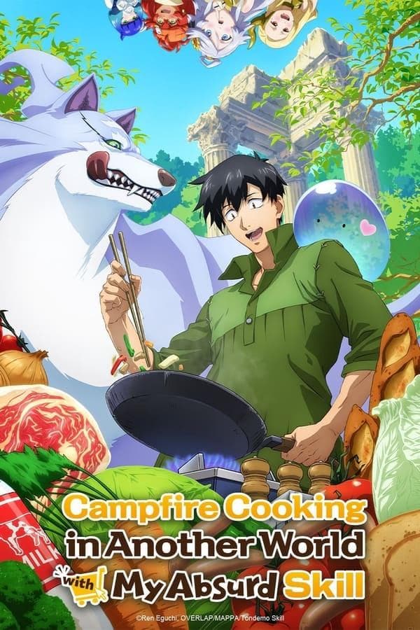 Campfire Cooking in Another World with My Absurd Skill [English] S1-S2