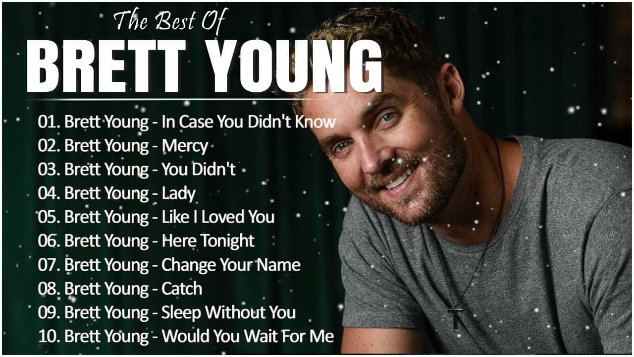 B r e t t Y o u n g Greatest Hits Full Album – Country Songs Playlist 2023 Country Music