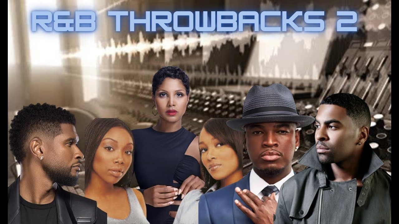 R&B Throwbacks 2 | Usher, Ne-yo, Toni Braxton and more