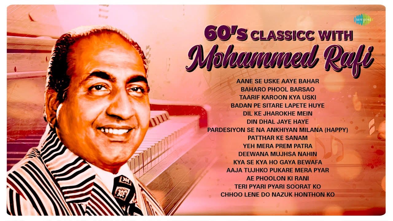 60s classic with Mohammed Rafi | Aane Se Uske Aaye Bahar | Baharo Phool Barsao | Evergreen Songs