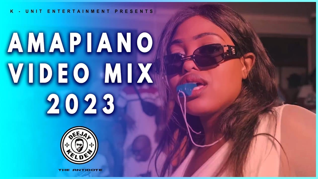 AMAPIANO VIDEO MIX 2023 - FOCALISTIC, DJ MAPHORISA, ALFA KAT MASTER KG, SHO MADJOZI BY DJ KELDEN
