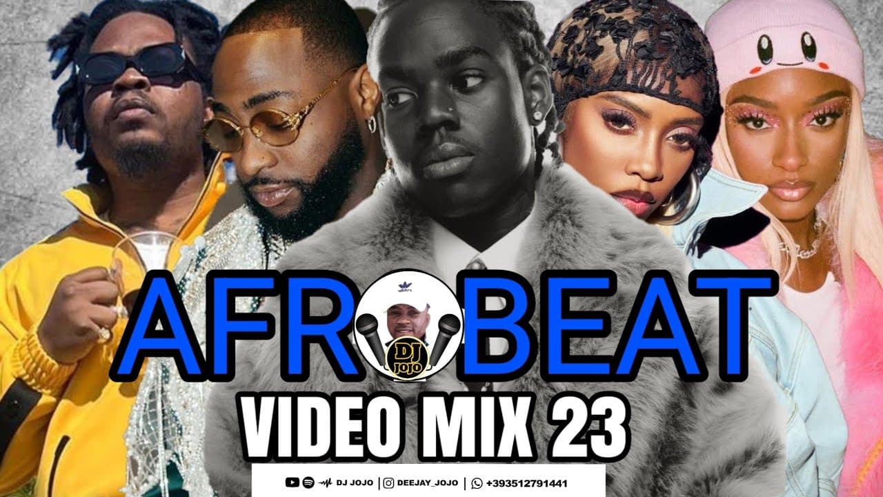 NEW AFROBEAT 2023 VIDEO MIX BY DJ JOJO