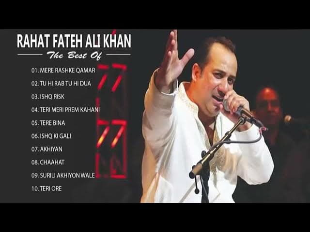 Mere Rashke Qamar || by Rahat Fateh Ali Khan || Evergreen Romantic songs || Superhit Song
