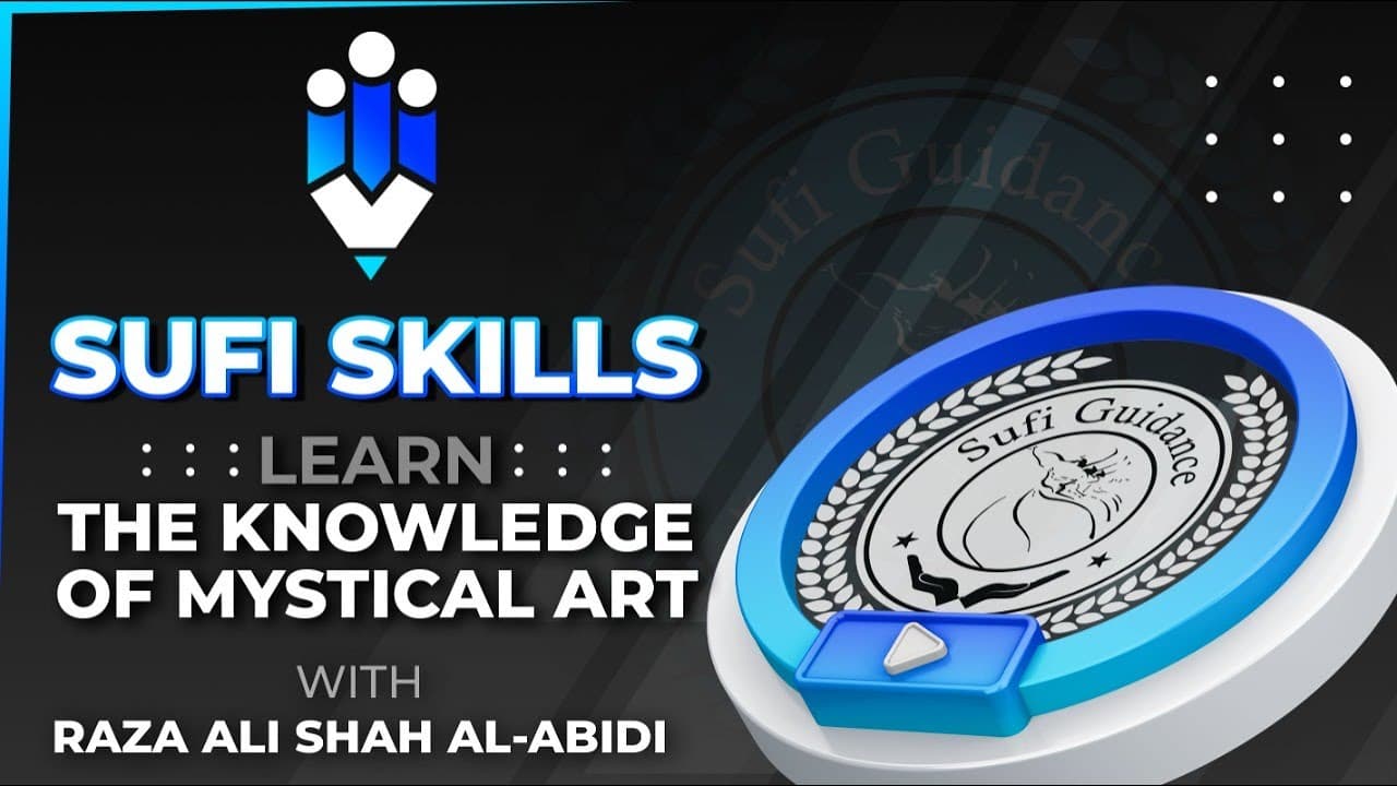Sufi Skills: A Teaching Course To Rohanyat With Guidance & Dream As Intuition | Ep.20