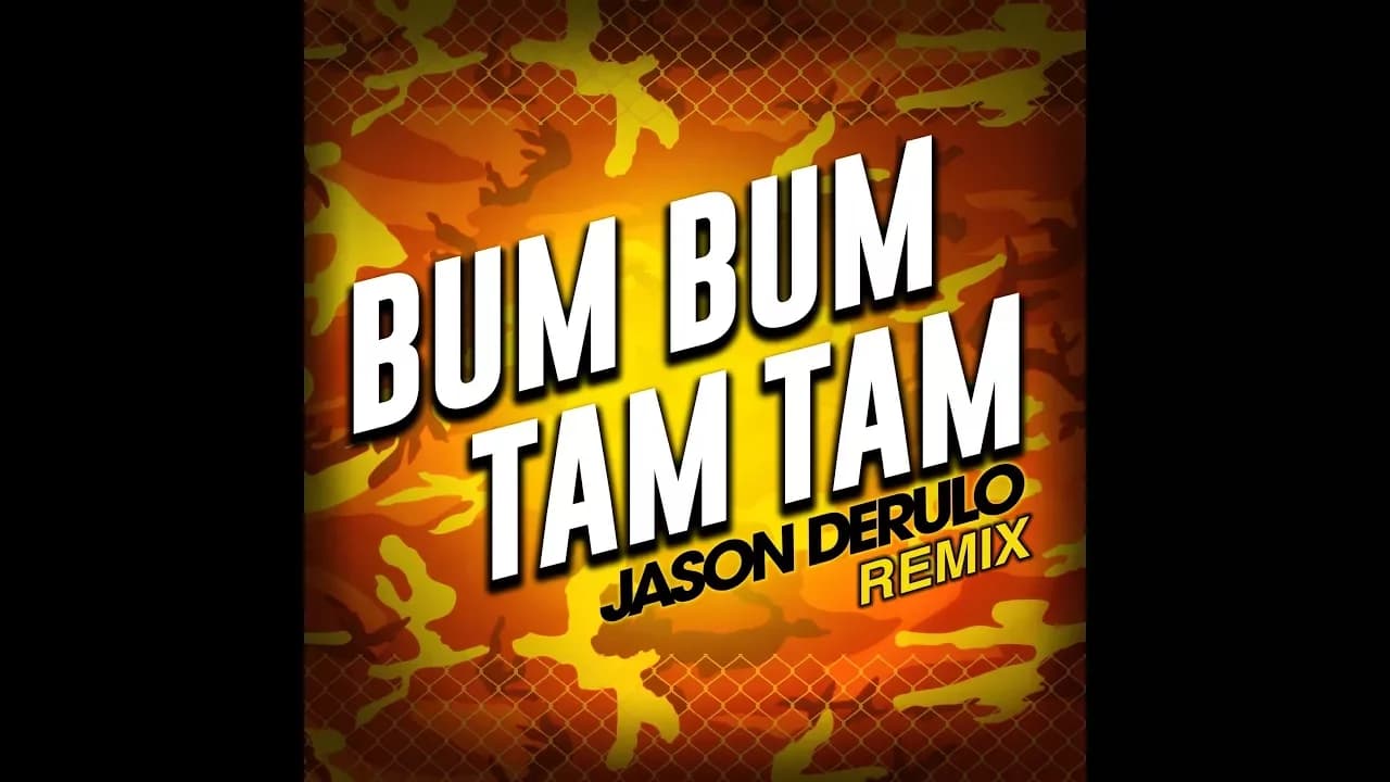 Jason Derulo - Bum Bum Tam Tam Remix