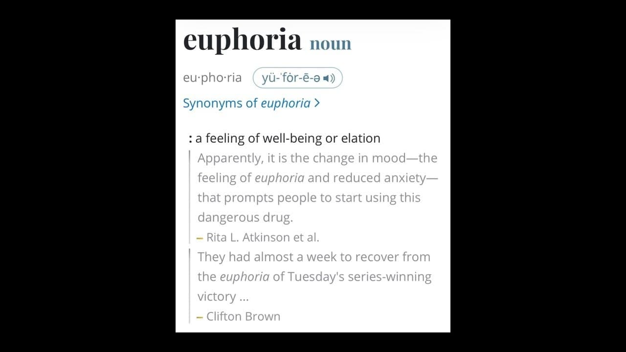 euphoria