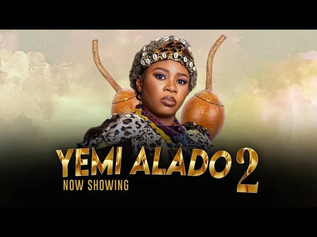 YEMI ALADO 2 Latest 2024 Movie - WUMI TORIOLA, MIDE MARTINS, ABEEB ALAGBE, REMI SURUTU,