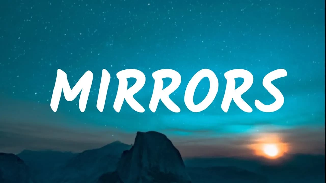 Justin Timberlake - Mirrors (Lyrics)