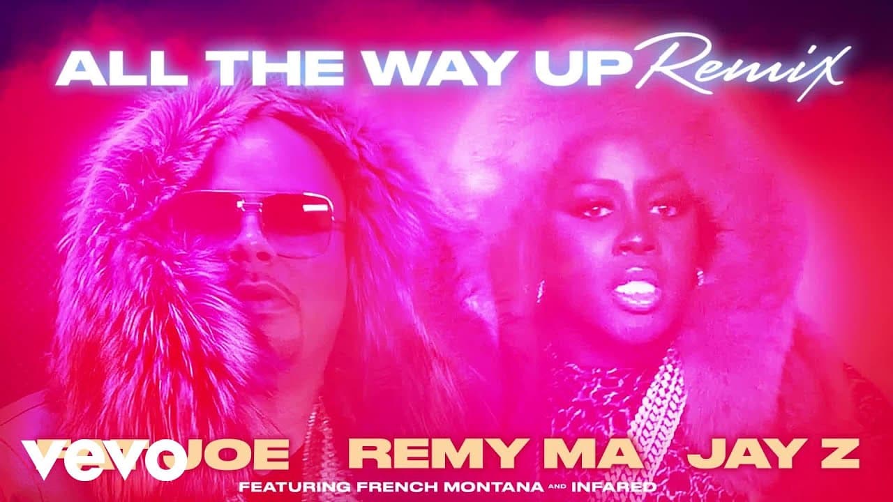 Fat Joe, Remy Ma, JAY Z, French Montana - All The Way Up (Remix) (Audio) ft. Infared