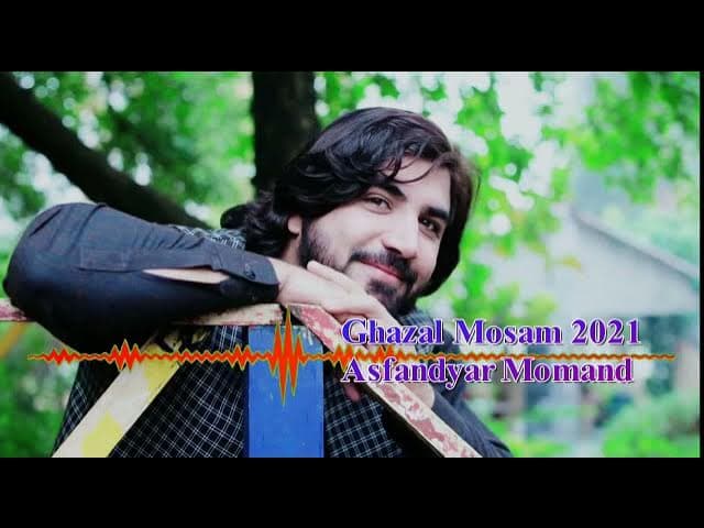 Ghazal Mosam 2021| Mosam Khafa Khafa Ghazal | Asfandyar Momand