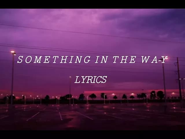 Jorja Smith - Something In The Way lyrics