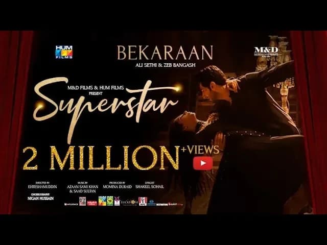 Bekaraan Song | Superstar | Mahira Khan | Bilal Ashraf | Ali Sethi & Zeb Bangash | Azaan & Saad