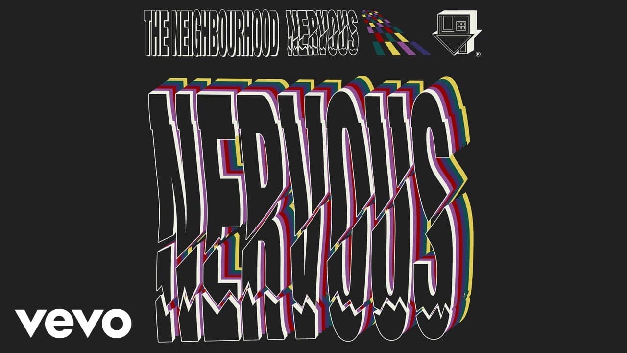 The Neighbourhood - Nervous (Official Audio)