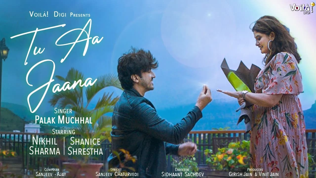 Tu Aa Jaana - Palak Muchhal ft. Mumbiker Nikhil & Shanice Shrestha | Latest Hindi Song 2020