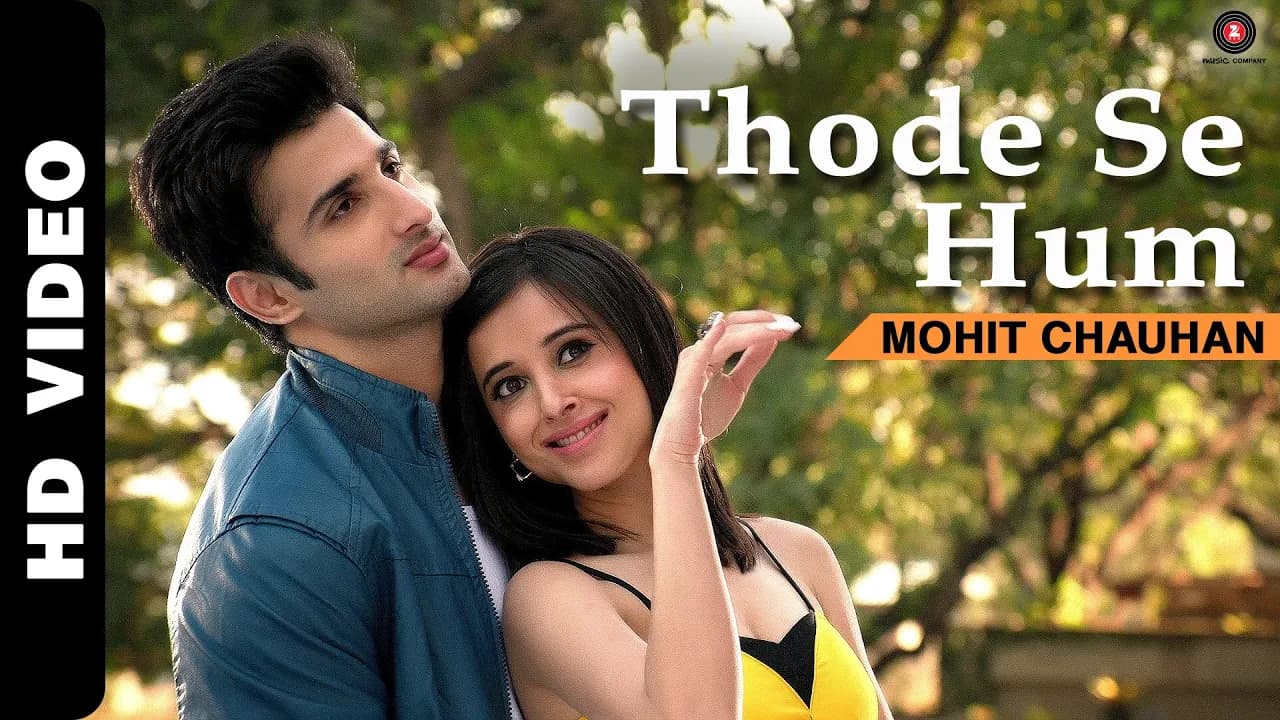 Thode Se Hum Official Video | Badmashiyaan | Mohit Chauhan | Sidhant, Suzanna, Karan
