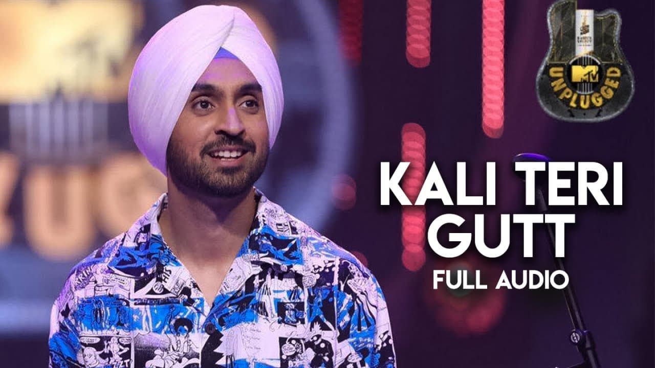 Kali Teri Gut (MTV Unplugged) Diljit Dosanjh Tribute to Asa Singh Mastana