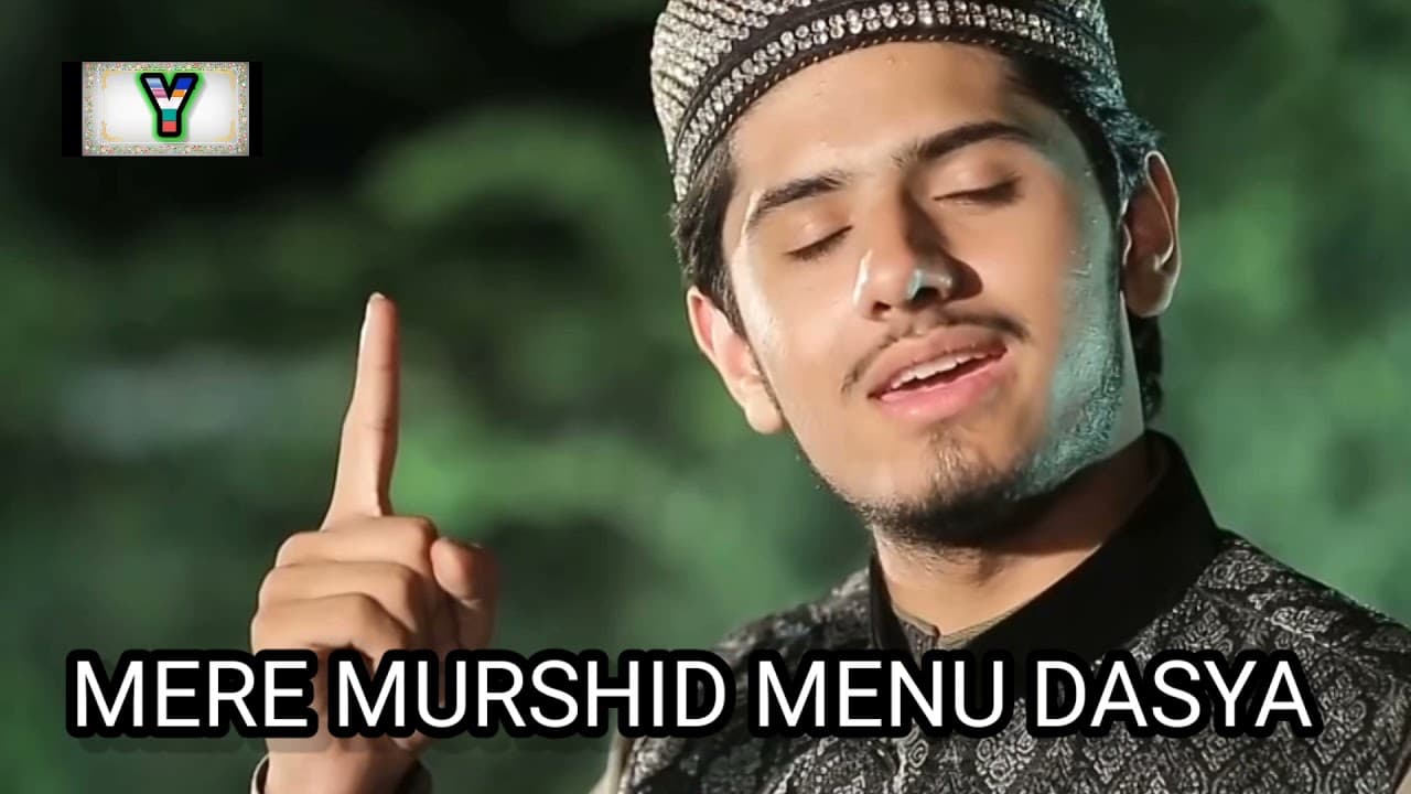 MERE MURSHID MENU DASYA MUHAMMAD UMAIR ZUBAIR QADRI NAATLSLAMIC