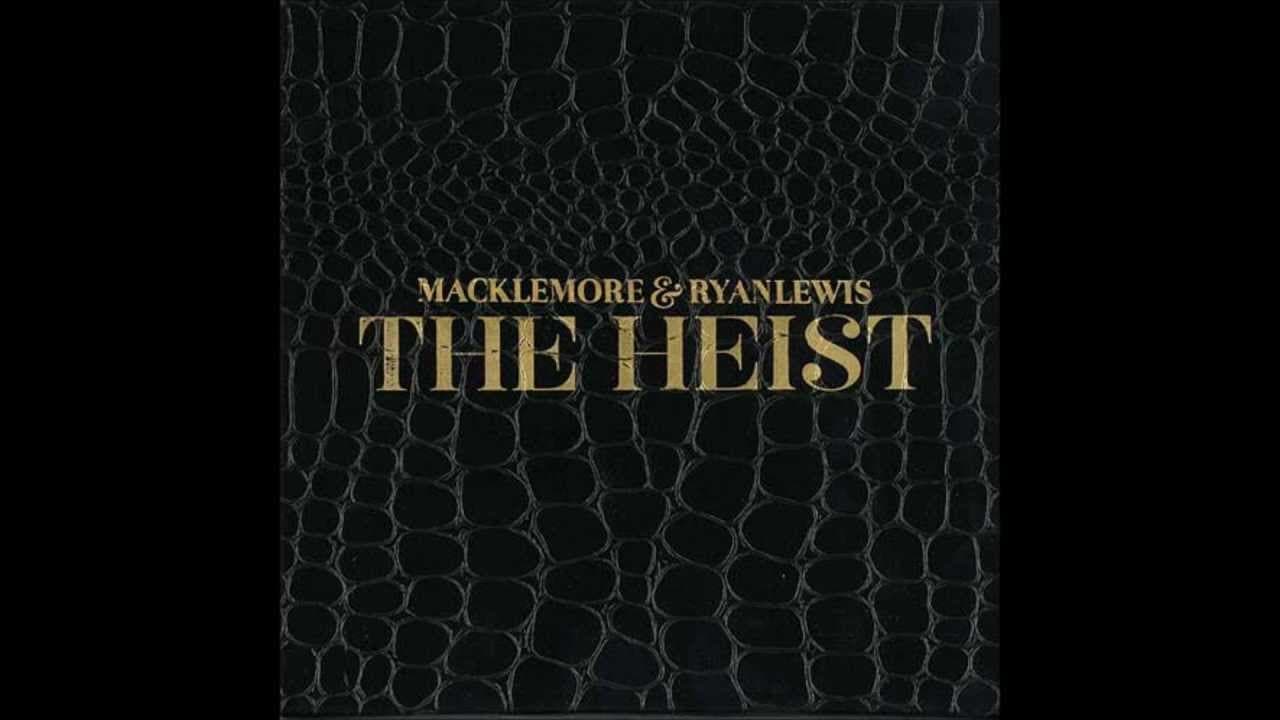 Wing$ - Macklemore & Ryan Lewis