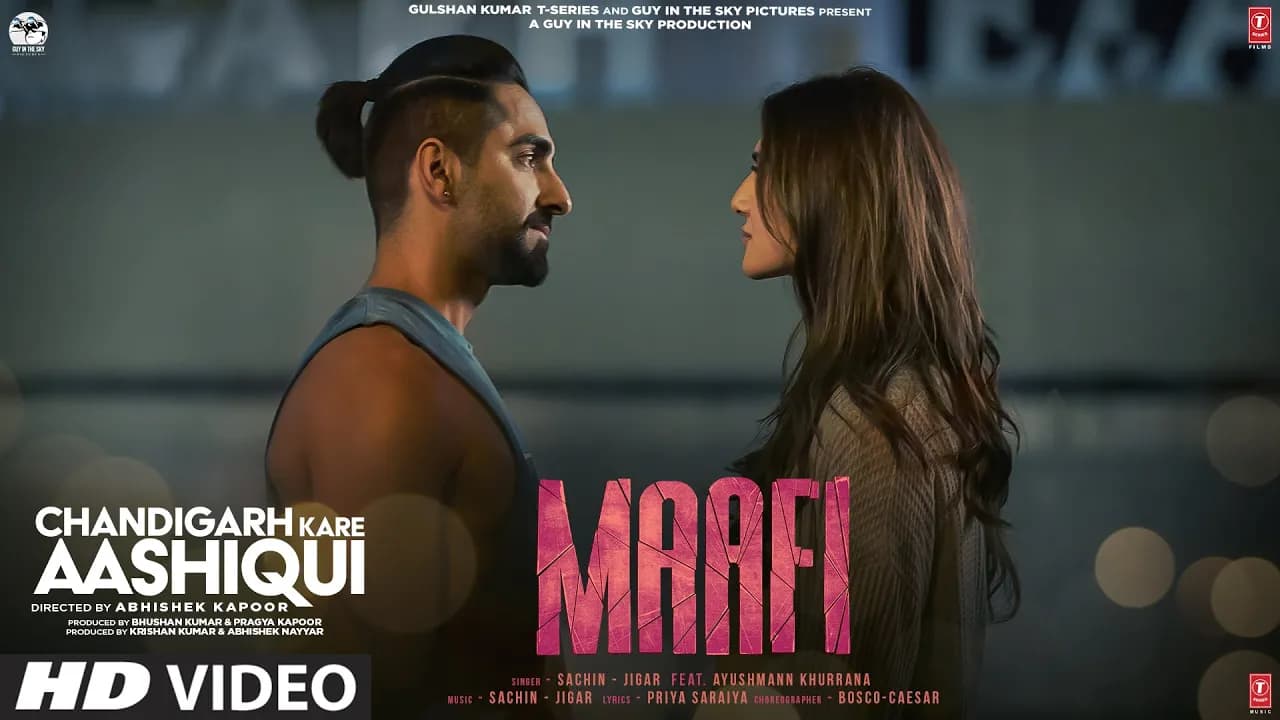 Maafi Song Chandigarh Kare Aashiqui | Sachin - Jigar Ayushmann Khurrana|Vaani K Abhishek K Bhushan K