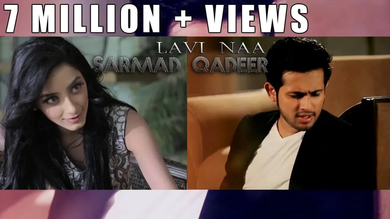 LAVI NAA - OFFICIAL VIDEO - SARMAD QADEER