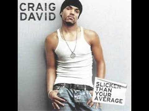 Craig David - Slicker Than Your Average